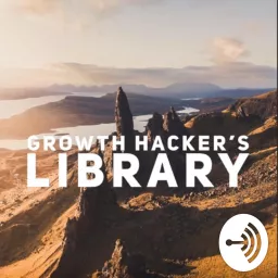 📚 Growth Hacker’s Library Podcast artwork