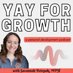 Yay For Growth Podcast artwork