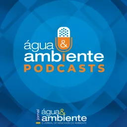 Água&Ambiente Podcasts