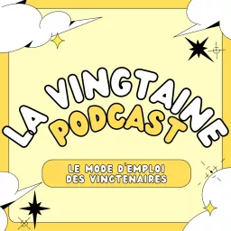 La Vingtaine Podcast artwork