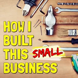 How I Built This Small Business... l🔨