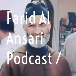 Farid Al Ansari Podcast /بودكاست فريد الأنصاري