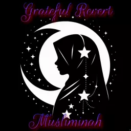 Grateful Revert Musliminah