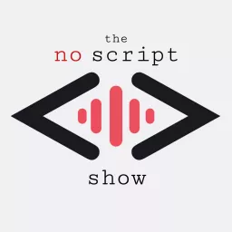 No Script Show Podcast artwork