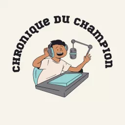 Chronique du Champion