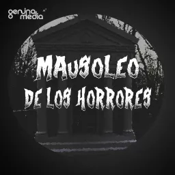 Mausoleo de los horrores Podcast artwork
