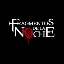 FRAGMENTOS DE LA NOCHE Podcast artwork