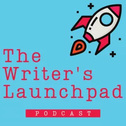 The Writer's Launchpad Podcast artwork