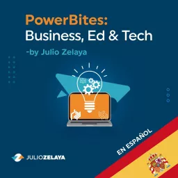 Powerbites con Julio Zelaya Podcast artwork