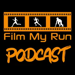 Film My Run PODCAST artwork