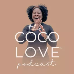 The Coco Love Podcast artwork