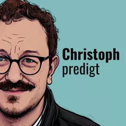 Christoph predigt