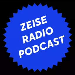 Zeiseradio Podcast artwork