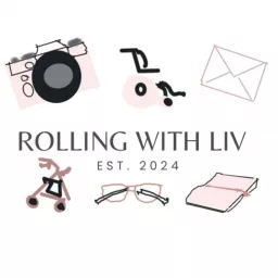 Rolling with Liv Podcast artwork