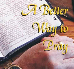 A Better Way To Pray Podcast artwork