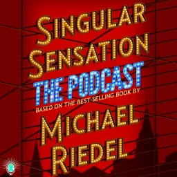 Singular Sensation: The Podcast artwork