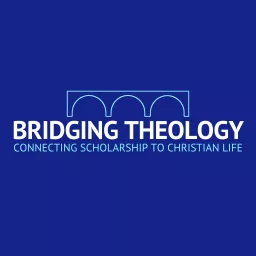 BRIDGING THEOLOGY