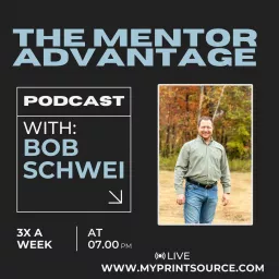 The Mentor Advantage Podcast artwork