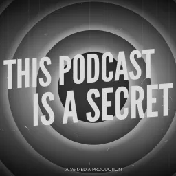 This Podcast Is a Secret artwork