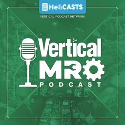 The Vertical MRO Podcast