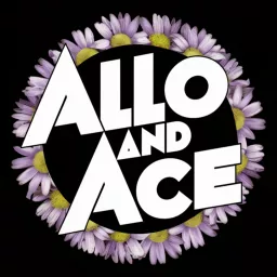 Allo and Ace