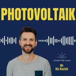 SonneFreiHaus - Photovoltaik, Speicher, eMobilität und Energiemanagement Podcast artwork