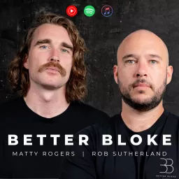 Better Bloke Podcast artwork