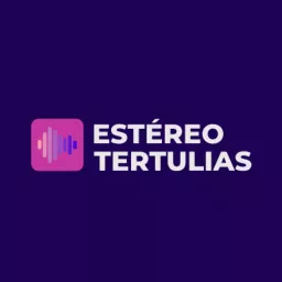 ESTÉREO TERTULIAS Podcast artwork