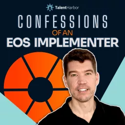 Confessions of an EOS Implementer Podcast artwork