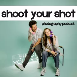 Shoot Your Shot Podcast artwork