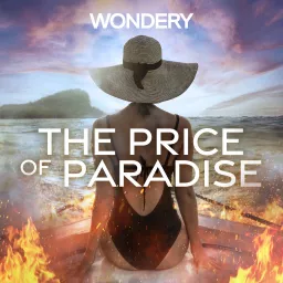 The Price of Paradise Podcast artwork