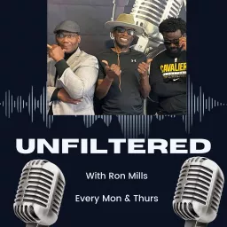 Unfiltered with Ron Mills Podcast artwork