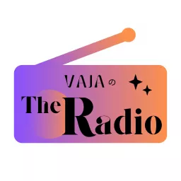 VAJAのThe Radio Podcast artwork