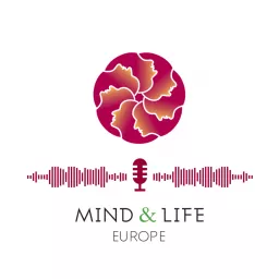 Mind & Life Europe Podcast