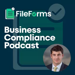 FileForms Business Compliance Podcast artwork