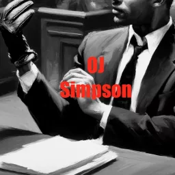The O.J. Simpson Case Podcast artwork