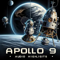 Apollo 9 - Mission Audio Podcast artwork