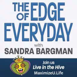 The Edge of Everyday with Sandra Bargman Podcast artwork