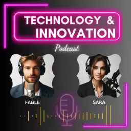 Technology & Innovation Podcast artwork