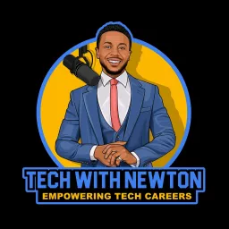 Tech with Newton Podcast artwork