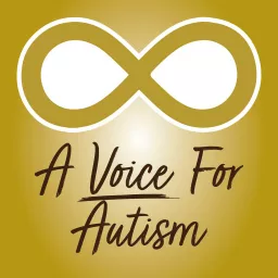 A Voice For Autism Podcast artwork
