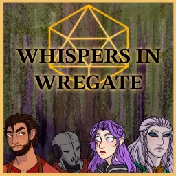 Whispers in Wregate