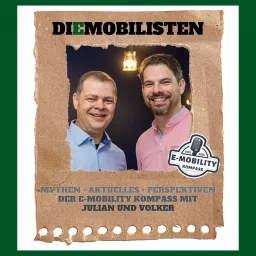 DiEMobilisten - Der E-Mobility Podcast