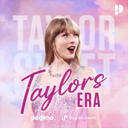 Taylors Era - De Taylor Swift Podcast artwork