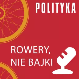 Rowery, nie bajki Podcast artwork