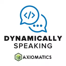 Dynamically Speaking: The Axiomatics Podcast artwork