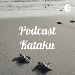 Podcast Kataku artwork