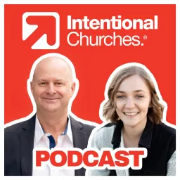 Intentional Churches Podcast artwork