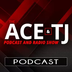 The Ace & TJ Show Podcast artwork