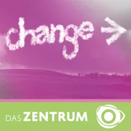 CHANGE - INSPIRATION FÜR DEN WANDEL